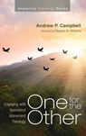One for the Other - Andrew P Campbell - 9781666728637