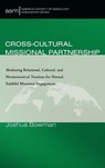 Cross-Cultural Missional Partnership - Joshua Bowman - 9781666751031