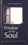 Window of the Soul - James David Dunn - 9781666755886