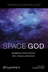 Space God - Jd Lyonhart - 9781666757057