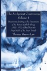 The Archpriest Controversy, Volume 1 - Thomas Graves Law - 9781666761788