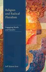 Religion and Radical Pluralism - Jeff Shawn Jose - 9781666920451