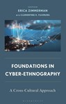 Foundations in Cyber-Ethnography - Clementine K. Fujimura - 9781666974218