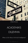 Academia’s Dilemma - Jo Renee (Seton Hall University Formicola - 9781666976250