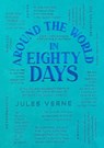 Around the World in Eighty Days - Jules Verne - 9781667202129
