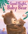 Good Night, Baby Bear - Grace Baranowski - 9781667204574