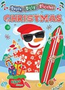 Super Silly Stickers: Christmas - Editors of Silver Dolphin Books - 9781667207230