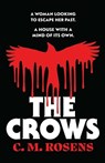 The Crows - C. M. Rosens - 9781667207285