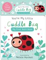 You're My Little Cuddle Bug: My First Bath Book - Nicola Edwards - 9781667210292