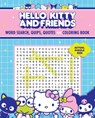Hello Kitty and Friends Word Search, Quips, Quotes and Coloring Book - Editors of Thunder Bay Press - 9781667210674