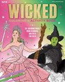 Wicked Coloring & Activity Book - Editors of Thunder Bay Press - 9781667212081