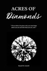Acres of Diamonds - Russell H Conwell - 9781667304311