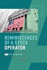 Reminiscences of a Stock Operator - Edwin Lefevre - 9781667304373