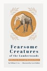 Fearsome Creatures of the Lumberwoods - William T. Cox - 9781667304410