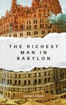 The Richest Man in Babylon - George S. Clason - 9781667304588