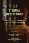 The Eternal Priesthood - Henry Edward Manning - 9781667304632