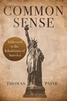Common Sense: The Pocket Size Edition of the Revolutionary Classic - Thomas Paine - 9781667307596