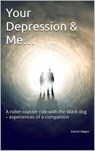Your Depression & Me... - Daniel Hagen - 9781667421803