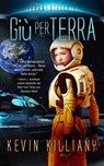 Giù per terra - Kevin Killiany - 9781667422008