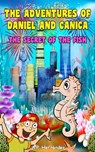 The Adventures Of Daniel And Canica - A.P. Hernández - 9781667425214