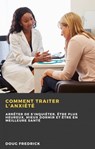 Comment traiter l'anxiété - Doug Fredrick - 9781667430317