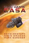 Días hasta casa - Mark Gardner ; Greg Dragon ; David Kristoph - 9781667442341