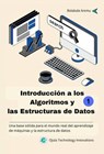 Introducción a los Algoritmos y las Estructuras de Datos 1 - Bolakale Aremu - 9781667462516