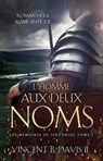 L'homme aux deux noms - Vincent B. Davis II - 9781667466422