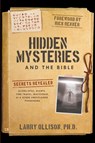 Hidden Mysteries and the Bible - Larry Ollison - 9781667502984