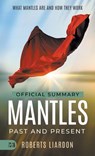 The Official Summary of Mantles Past and Present: What Mantles Are and How They Work - Roberts Lardon - 9781667508764