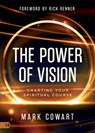 The Power of Vision - Mark Cowart - 9781667509211