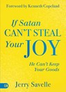 If Satan Can't Steal Your Joy... - Jerry Savelle - 9781667509365