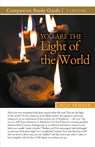 You Are the Light of the World Study Guide - Rick Renner - 9781667511573