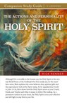 The Actions and Personality of the Holy Spirit Study Guide - Rick Renner - 9781667512617
