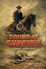 Sound of Gunfire - Frank Bonham - 9781667664644