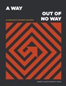 A Way Out of No Way: An Approach to Christian Innovation - Stephen Lewis ; Kimberly R. Daniel - 9781667824420