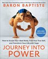 Journey into Power - Baron Baptiste - 9781668002100