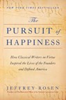 The Pursuit of Happiness - Jeffrey Rosen - 9781668002476