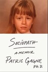 Sociopath - Ph.D. Patric Gagne - 9781668003206