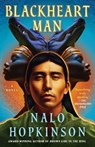 Blackheart Man - Nalo Hopkinson - 9781668005118