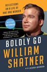 Boldly Go - William Shatner - 9781668007334