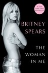The Woman in Me - Britney Spears - 9781668009048