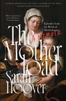 The Motherload - Sarah Hoover - 9781668010143