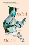 Jaded - Ela Lee - 9781668011003