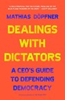Dealings with Dictators - Mathias Dopfner - 9781668016268
