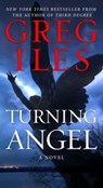 Turning Angel - Greg Iles - 9781668020623