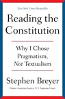 Reading the Constitution - Stephen Breyer - 9781668021538