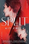 The Split - Kit Frick - 9781668022474