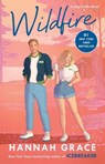 The Wildfire - Hannah Grace - 9781668026274