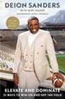 Elevate and Dominate - Deion Sanders - 9781668026793